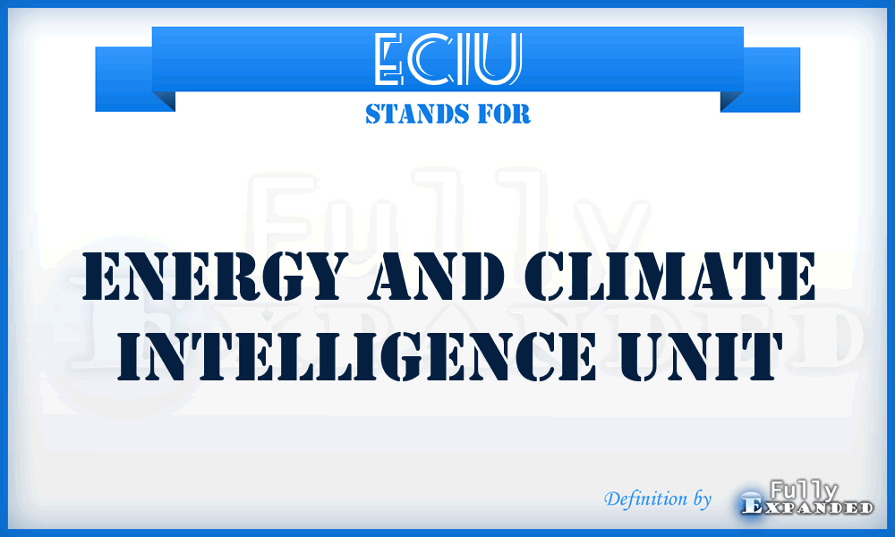 ECIU - Energy and Climate Intelligence Unit