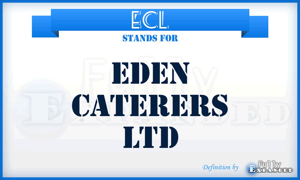 ECL - Eden Caterers Ltd