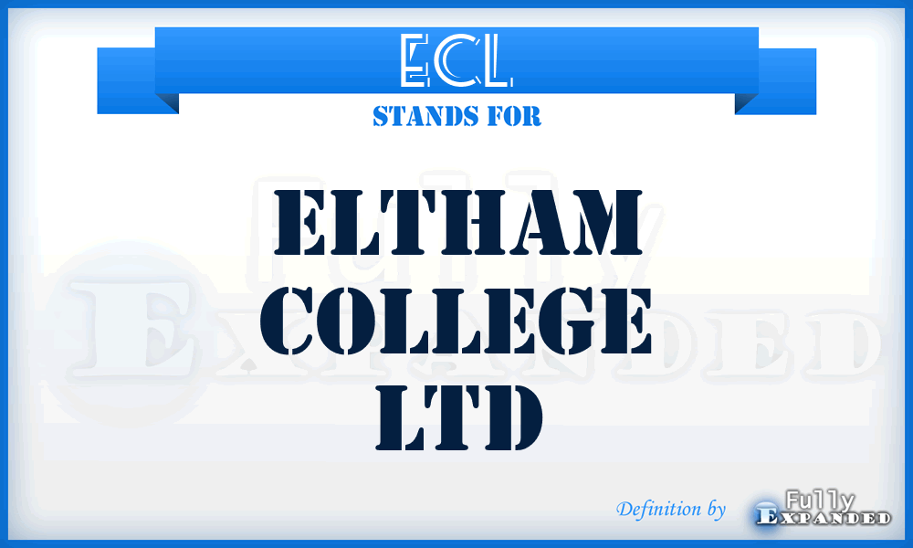 ECL - Eltham College Ltd