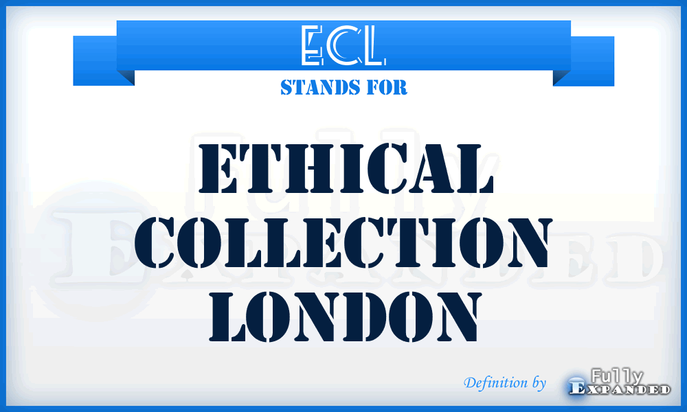 ECL - Ethical Collection London