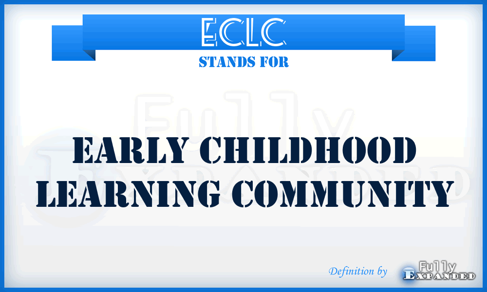 ECLC - Early Childhood Learning Community