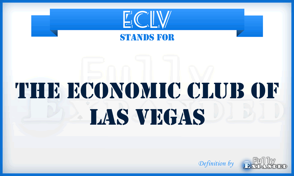 ECLV - The Economic Club of Las Vegas