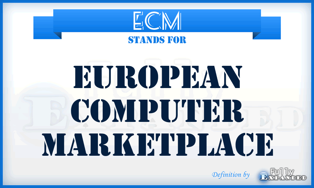 ECM - European Computer Marketplace