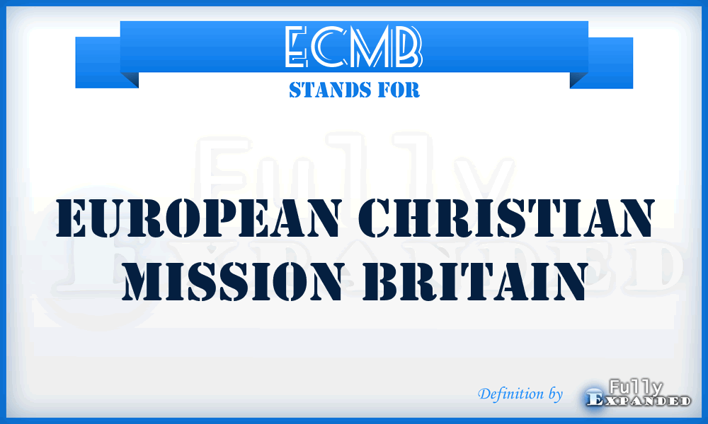 ECMB - European Christian Mission Britain