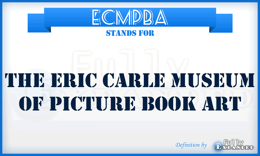 ECMPBA - The Eric Carle Museum of Picture Book Art