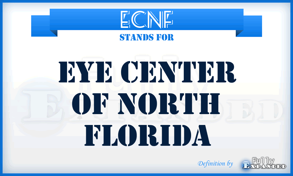ECNF - Eye Center of North Florida