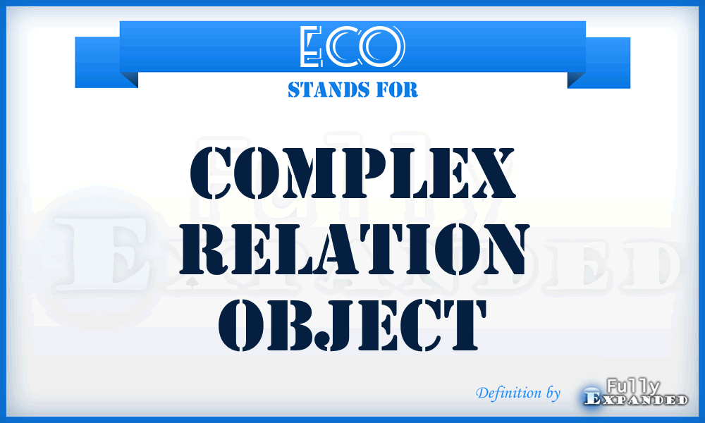ECO - complex relation object
