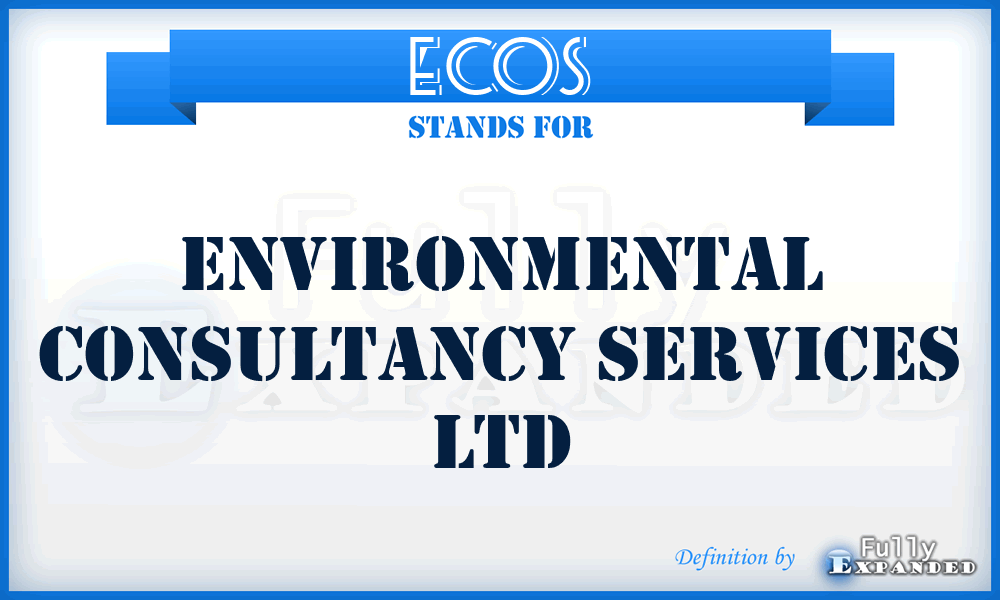ECOS - Environmental Consultancy Services Ltd