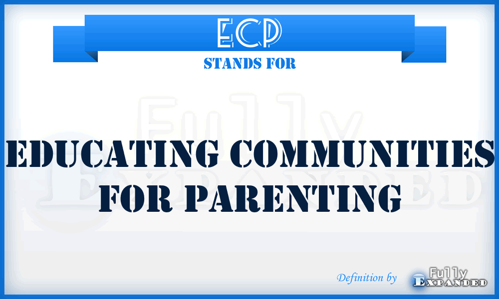 ECP - Educating Communities for Parenting