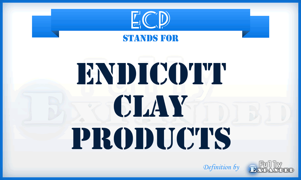 ECP - Endicott Clay Products