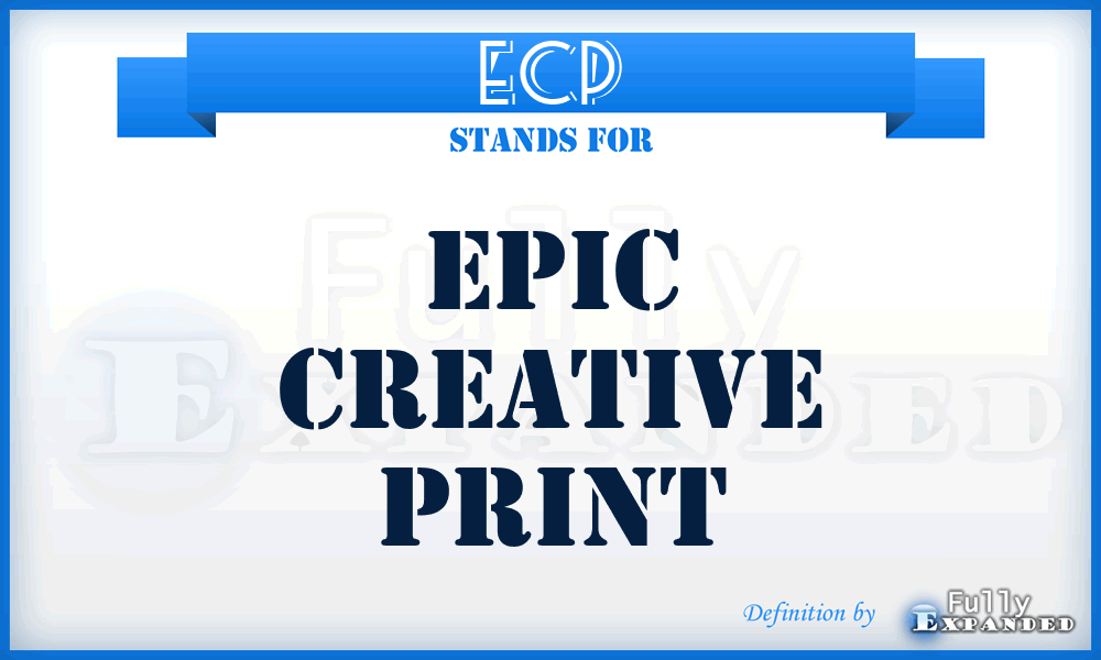 ECP - Epic Creative Print
