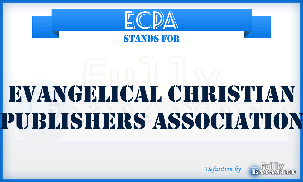 ECPA - Evangelical Christian Publishers Association
