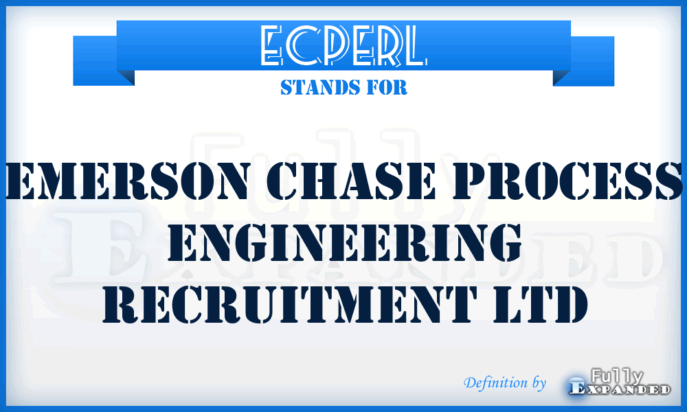 ECPERL - Emerson Chase Process Engineering Recruitment Ltd