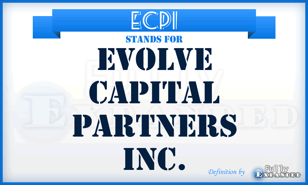 ECPI - Evolve Capital Partners Inc.