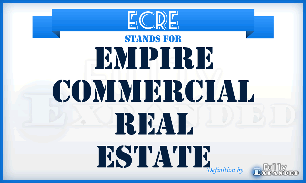 ECRE - Empire Commercial Real Estate