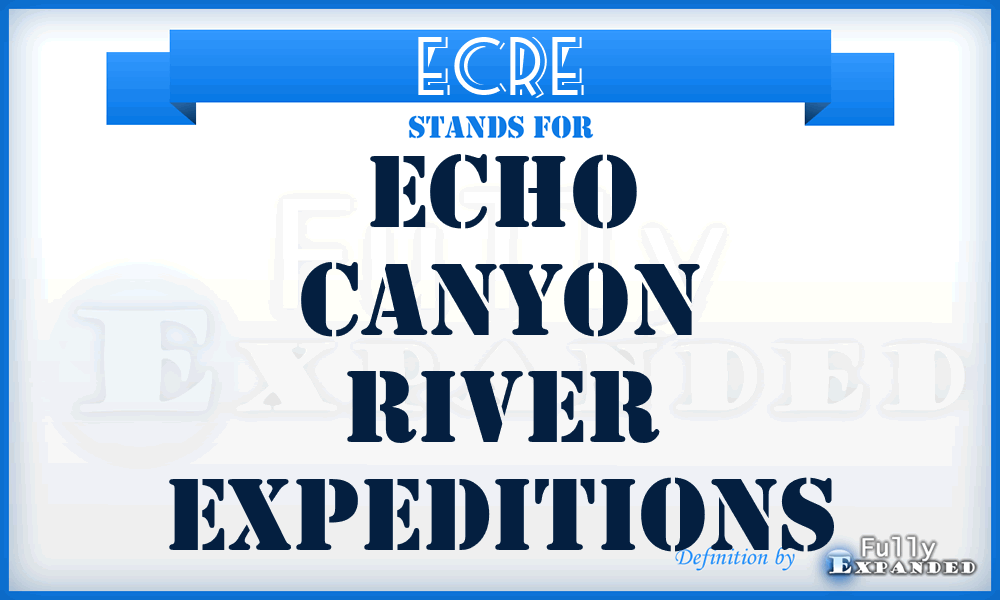 ECRE - Echo Canyon River Expeditions