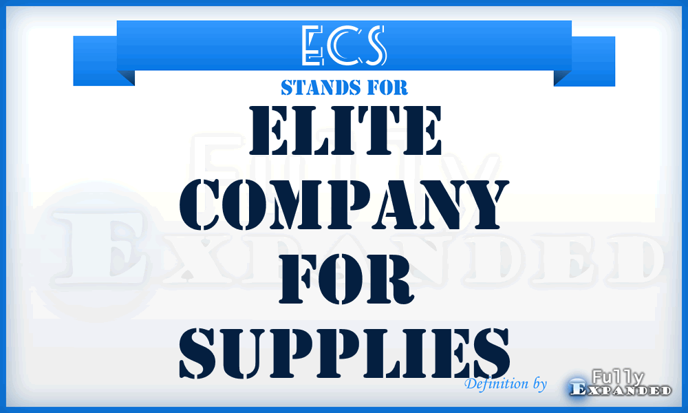 ECS - Elite Company for Supplies