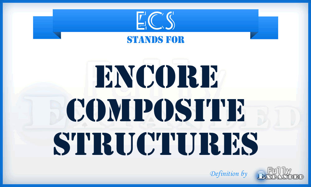 ECS - Encore Composite Structures