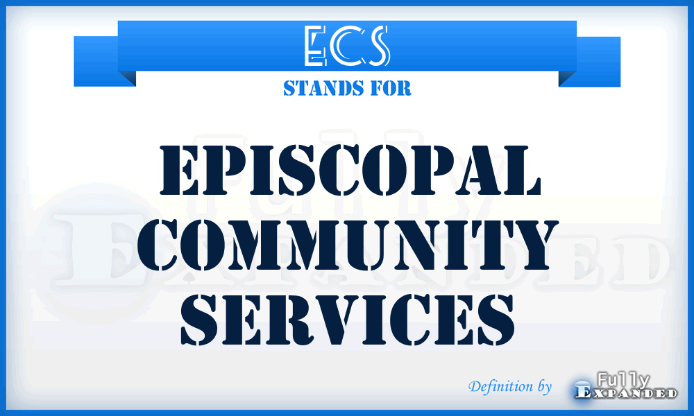 ECS - Episcopal Community Services