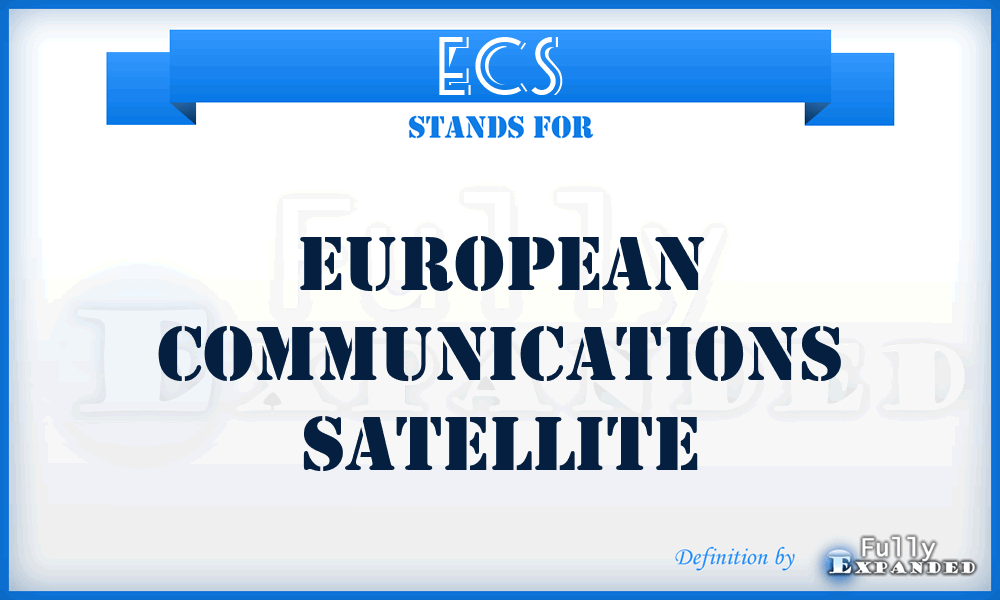 ECS - European Communications Satellite