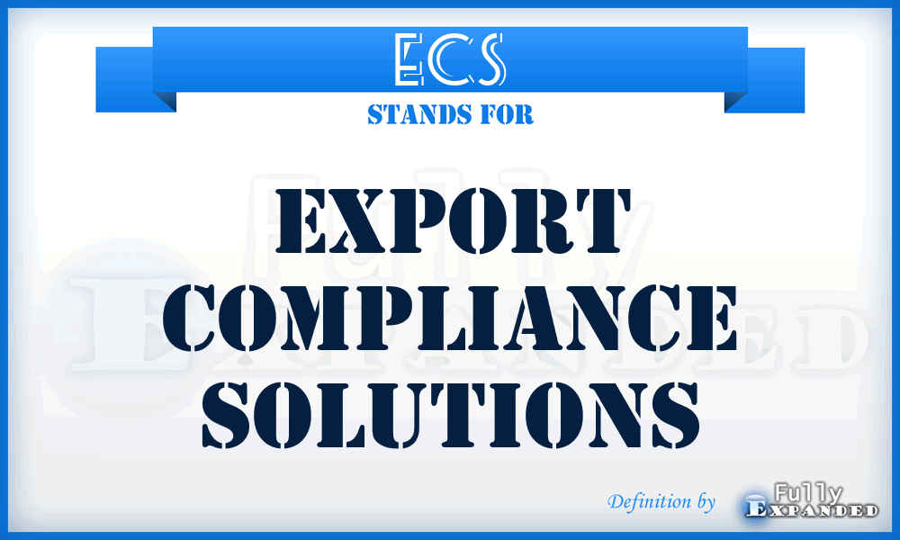 ECS - Export Compliance Solutions