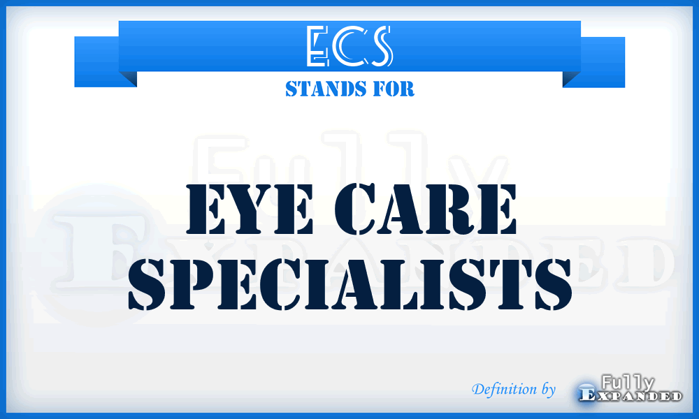 ECS - Eye Care Specialists