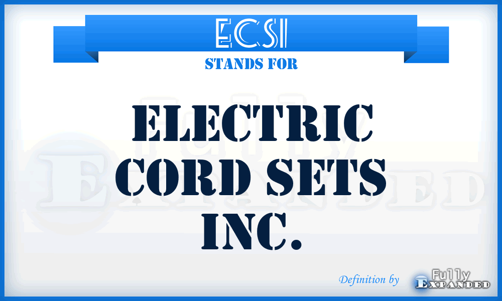 ECSI - Electric Cord Sets Inc.