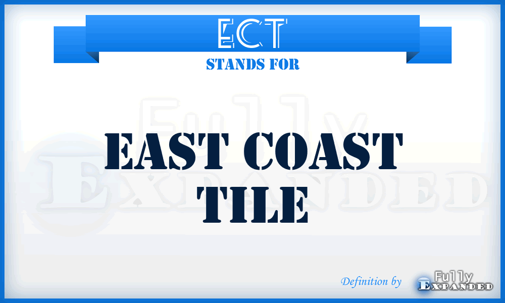 ECT - East Coast Tile
