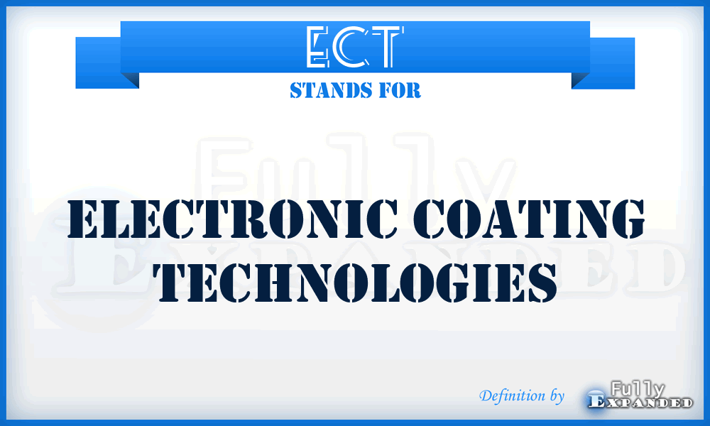 ECT - Electronic Coating Technologies