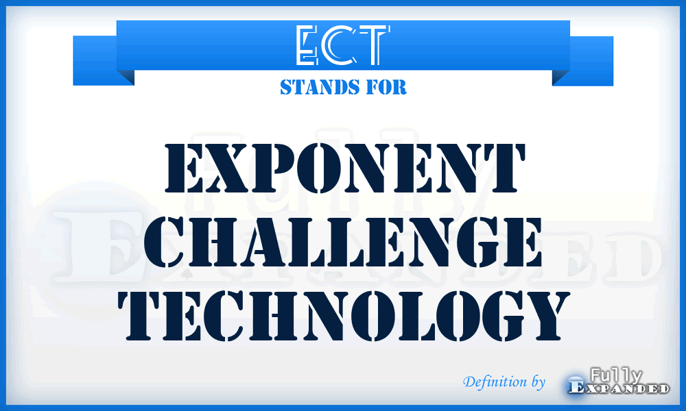 ECT - Exponent Challenge Technology