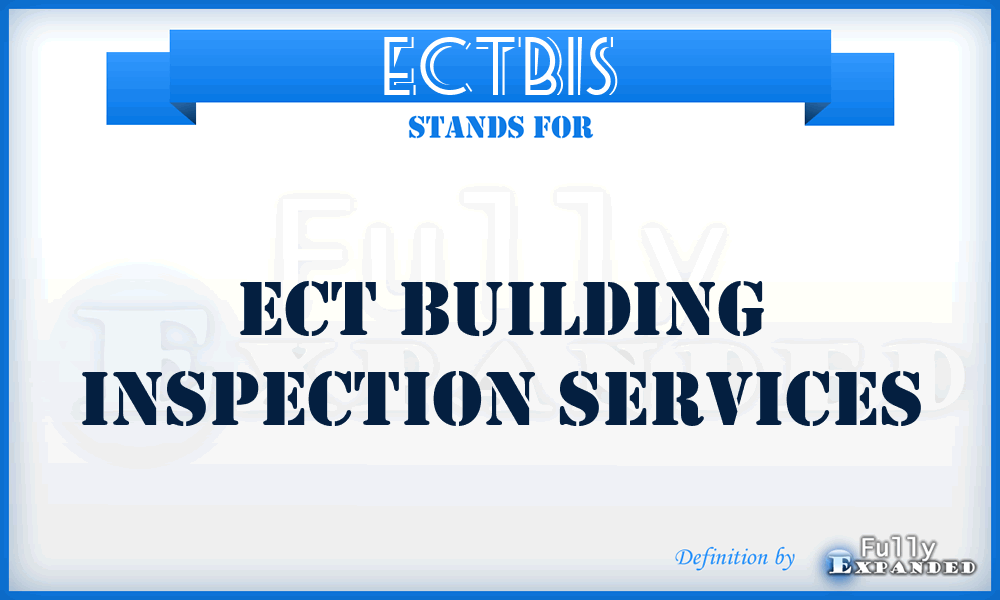 ECTBIS - ECT Building Inspection Services