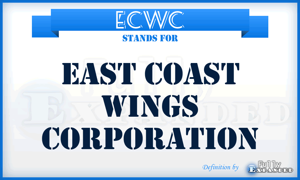 ECWC - East Coast Wings Corporation