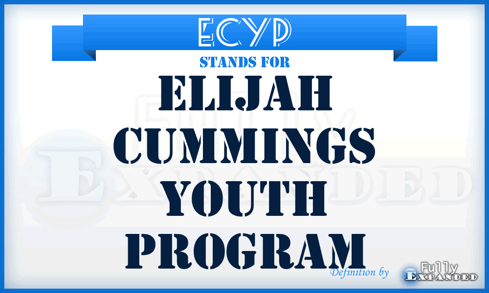 ECYP - Elijah Cummings Youth Program