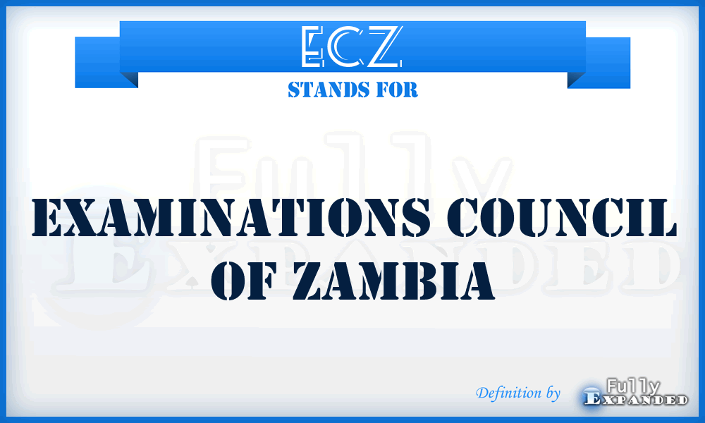 ECZ - Examinations Council of Zambia
