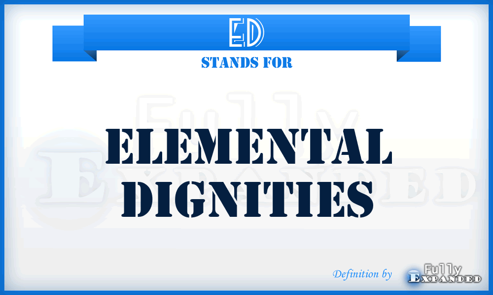 ED - Elemental Dignities