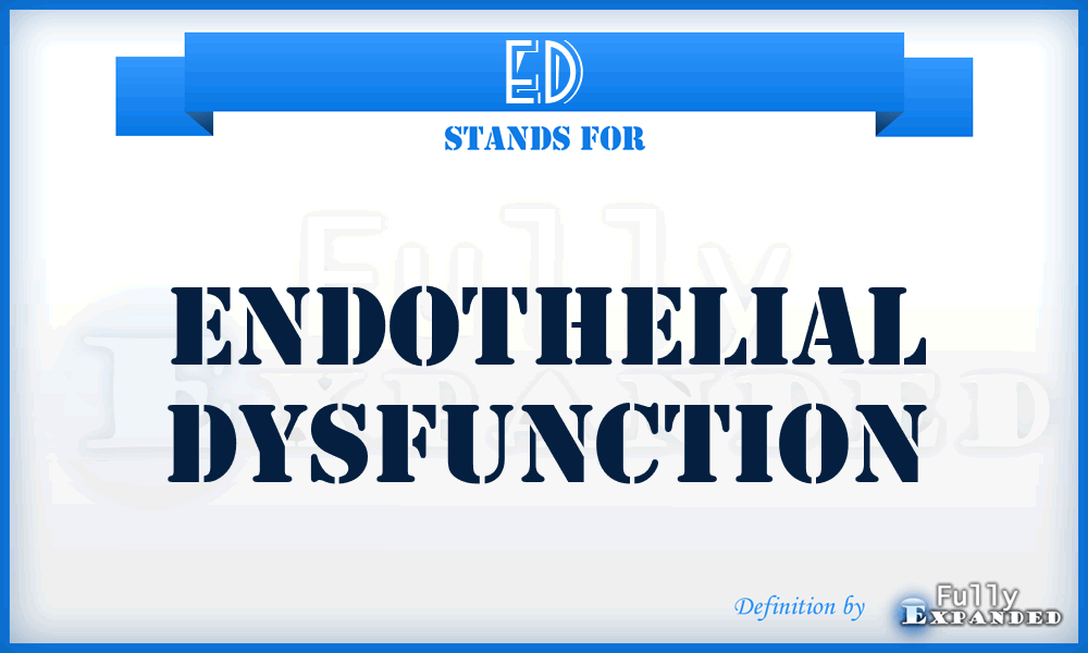 ED - Endothelial Dysfunction