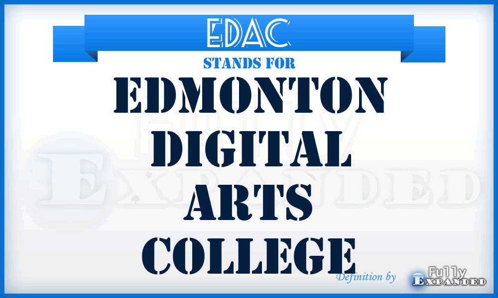 EDAC - Edmonton Digital Arts College