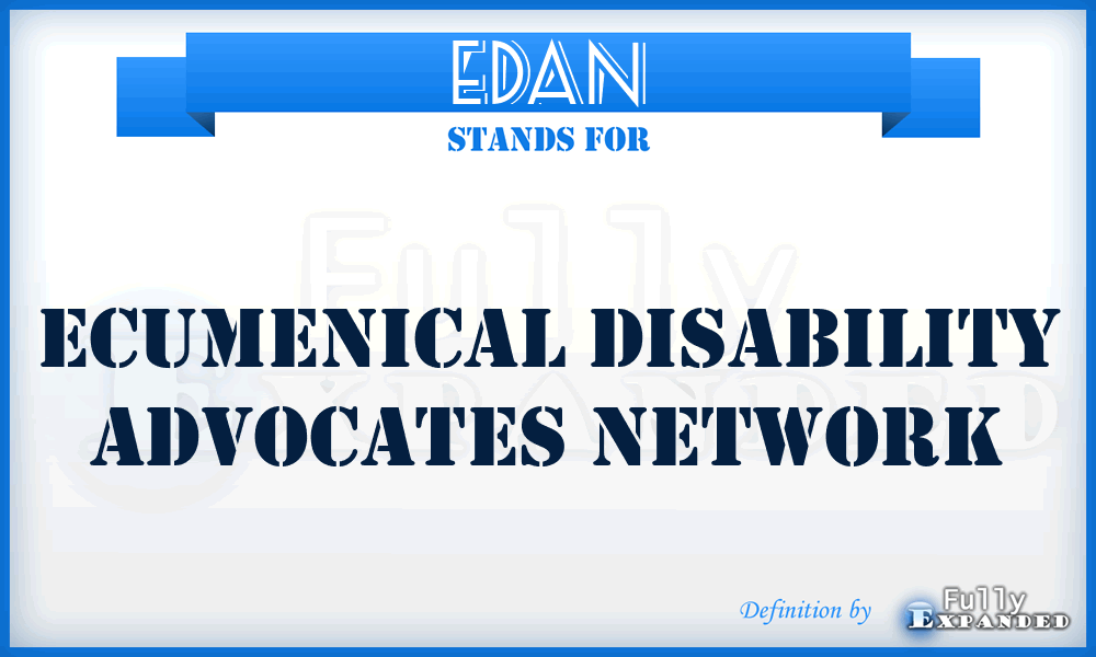 EDAN - Ecumenical Disability Advocates Network