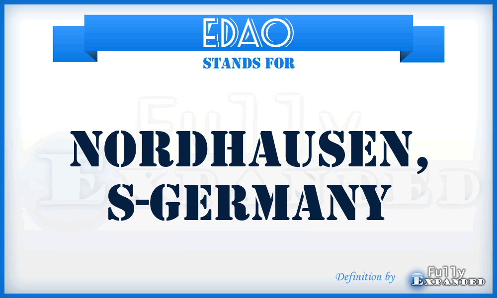 EDAO - Nordhausen, S-Germany
