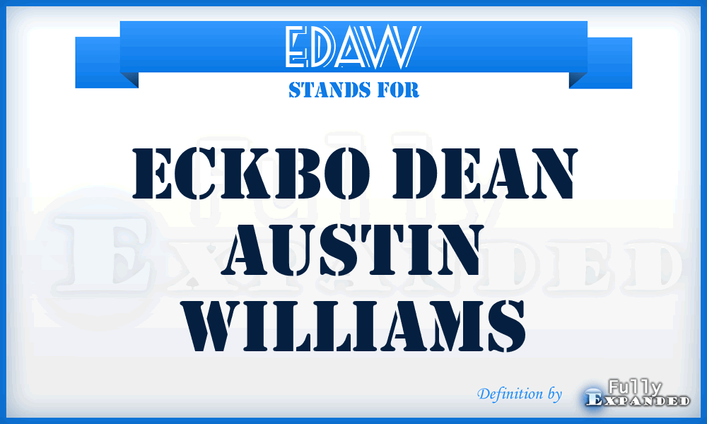 EDAW - Eckbo Dean Austin Williams