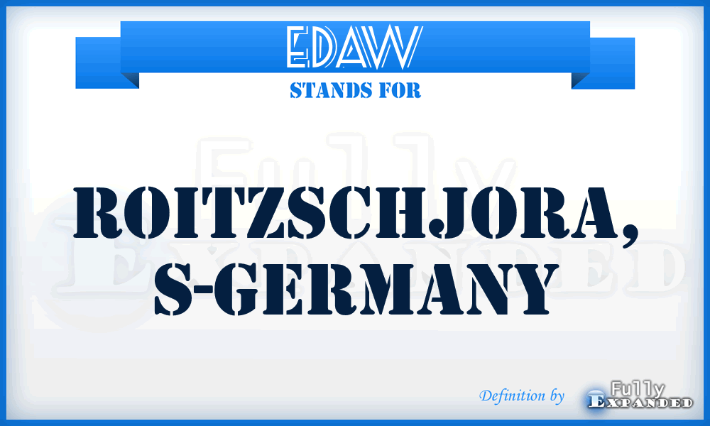 EDAW - Roitzschjora, S-Germany