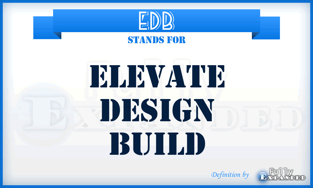 EDB - Elevate Design Build