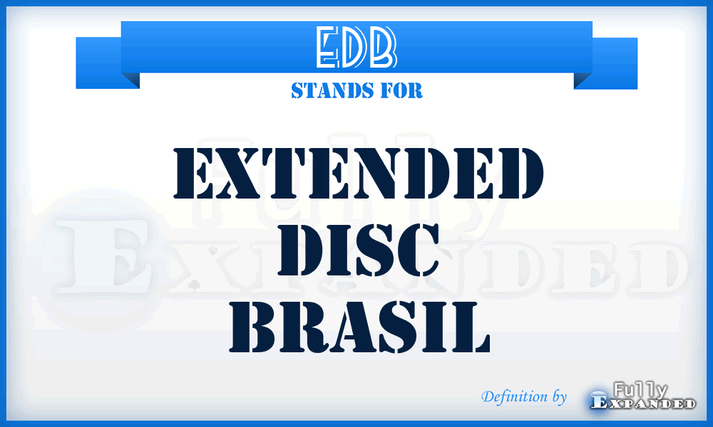 EDB - Extended Disc Brasil
