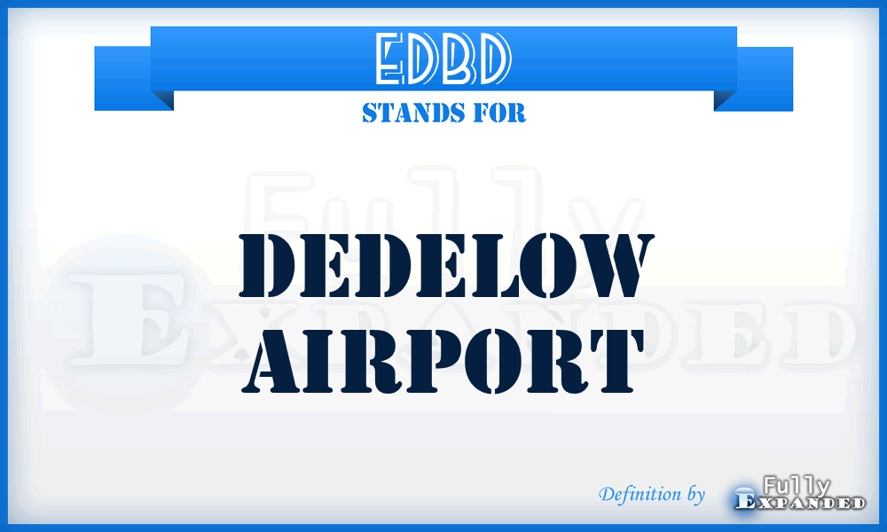 EDBD - Dedelow airport