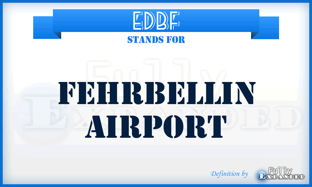 EDBF - Fehrbellin airport