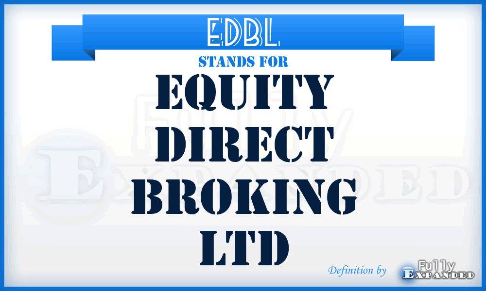 EDBL - Equity Direct Broking Ltd