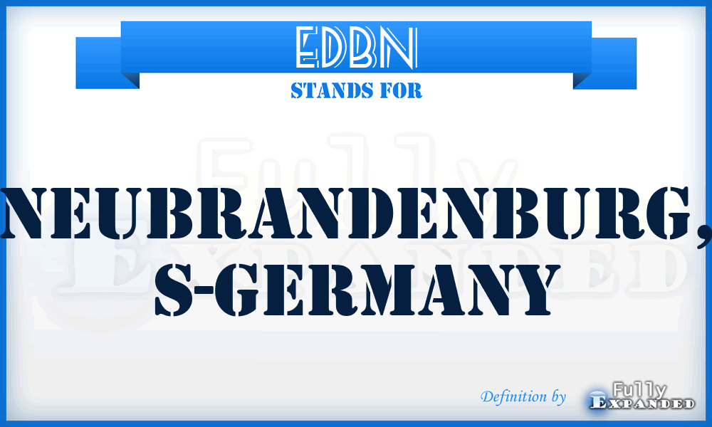 EDBN - Neubrandenburg, S-Germany