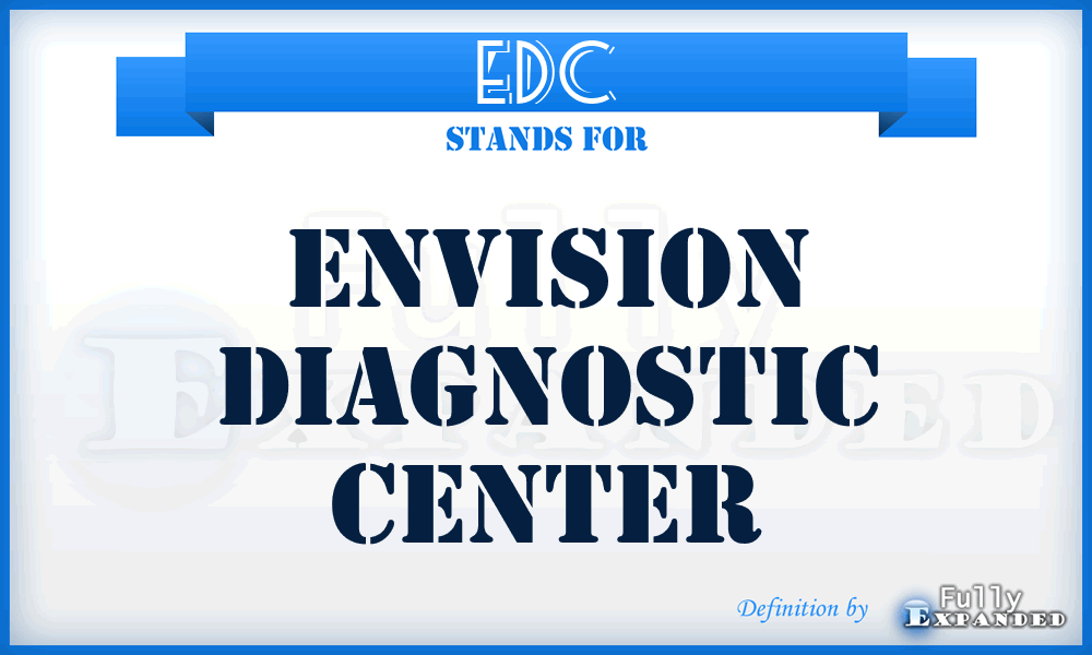 EDC - Envision Diagnostic Center