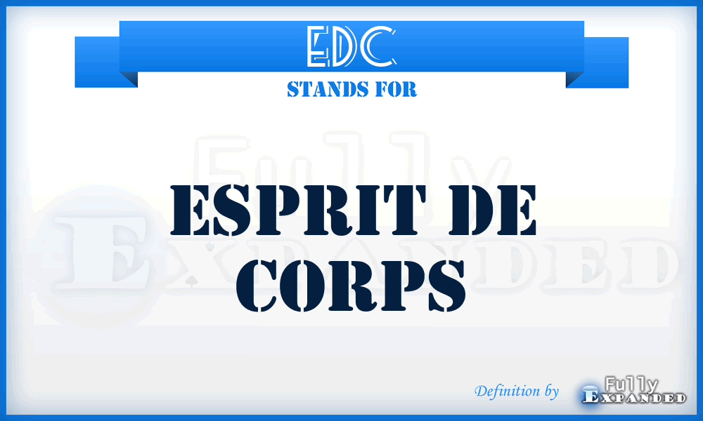 EDC - Esprit De Corps