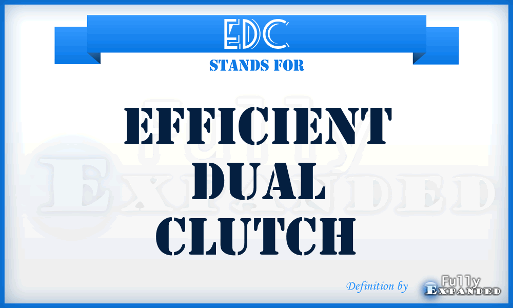 EDC - efficient dual clutch